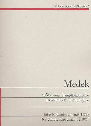 Abfahrt einer Dampflokomotive fr 6 Flteninstrumente Partitur und 6 Stimmen