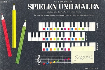 Spielen und Malen Beiheft zur Reihe das Farbtonspiel auf der Melodica