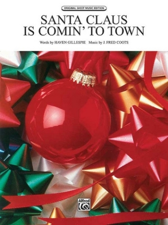 Santa Claus is comin' to Town: Einzelausgabe Gesang und Klavier / Gitarre