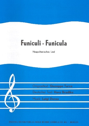 Funiculi funicula: fr Gesang und Klavier Einzelausgabe