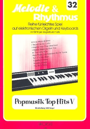 Popmusik Top Hits 5: fr E-Orgel/Keyboard