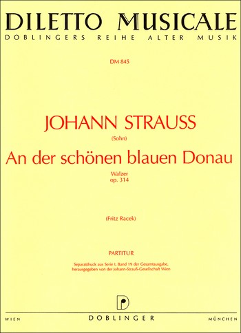 An der schnen blauen Donau op.314 fr Orchester Partitur