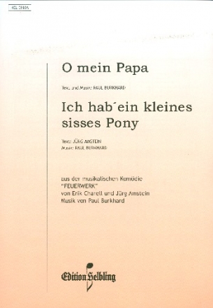 O mein Papa  und   Ich hab ein kleines ses Pony Einzelausgabe fr Akkordeon