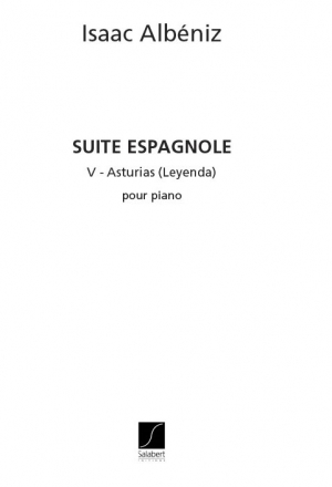Suite espagnole no.5 piano seul Asturias (leyenda)