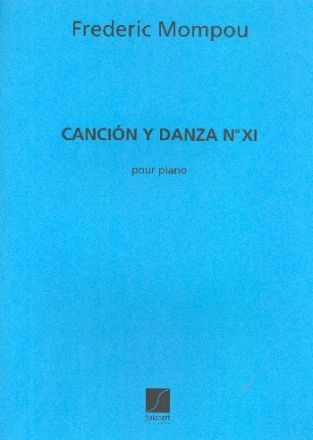 Cancion y danca no.11 pour piano