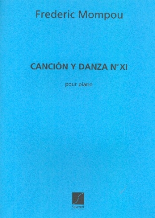Cancion y danca no.11 pour piano