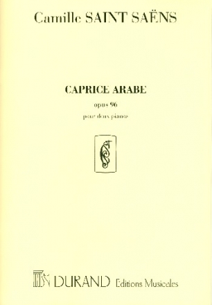 Caprice arabe op.96 pour 2 pianos 2 parties