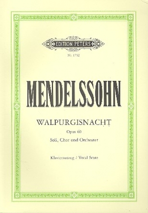 Walpurgisnacht op.60 fr Soli, Chor und Orchester Klavierauszug