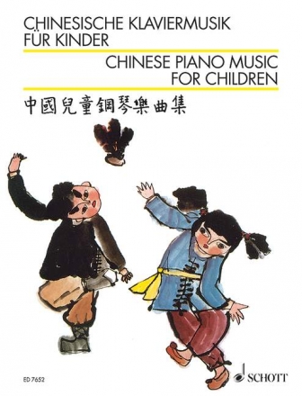Chinesische Klaviermusik fr Kinder fr Klavier