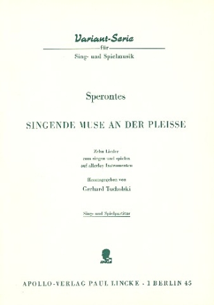 Singende Muse an der Pleisse 10 Lieder zum Singen und Spielen auf allerley Instrumenten Partitur