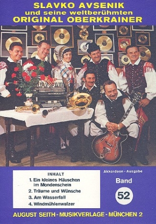 Slavko Avsenik und seine weltberhmten Original Oberkrainer Band 52 fr Akkordeon