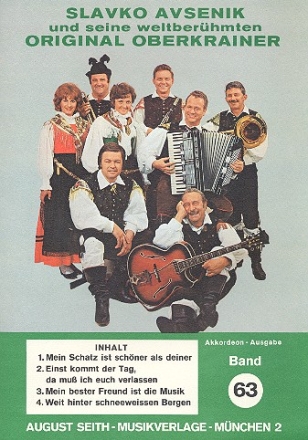 Slavko Avsenik und seine weltberhmten Original Oberkrainer Band 63  fr Akkordeon