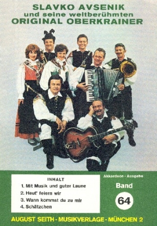 Slavko Avsenik und seine weltberhmten Original Oberkrainer Band 64 fr Akkordeon