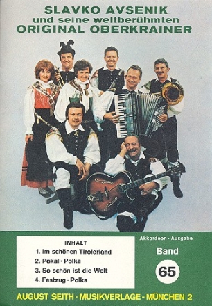 Slavko Avsenik und seine weltberhmten Original Oberkrainer Band 65 fr Akkordeon