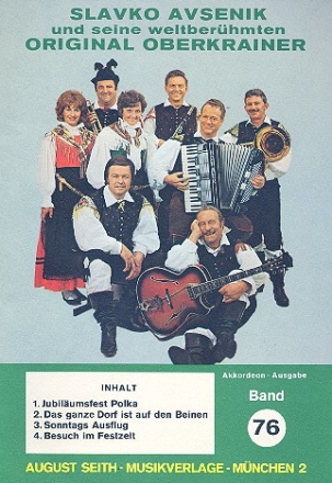 Slavko Avsenik und seine weltberhmten Original Oberkrainer Band 76 fr Akkordeon
