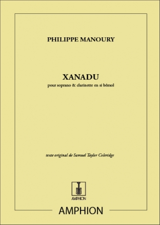 XANADU POUR SOPRANO ET CLARINETTE (SIB)