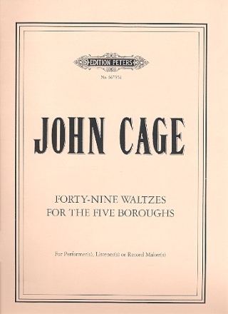 Forty-Nine Waltzes for the Five Boroughs for performer(s) or listener(s) or record maker(s)
