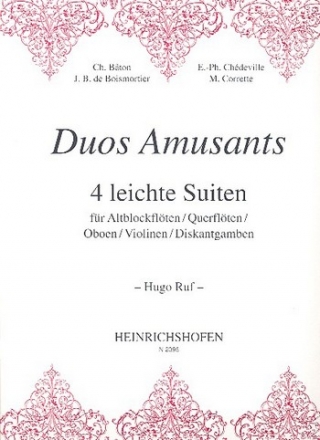 Duos amusants 4 leichte Suiten fr 2 Melodieinstrumente,  Spielpartitur (Altblockflten, Flten, Oboen, Violinen, Diskantgamben)