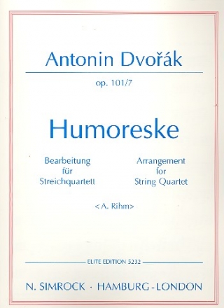 Humoreske op.101,7 fr Streichquartett Stimmen