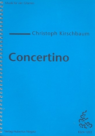 Concertino fr 4 Gitarren (Gitarrenchor) Partitur und Stimmen