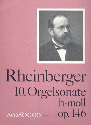 Sonate h-Moll Nr.10 op.146 fr Orgel