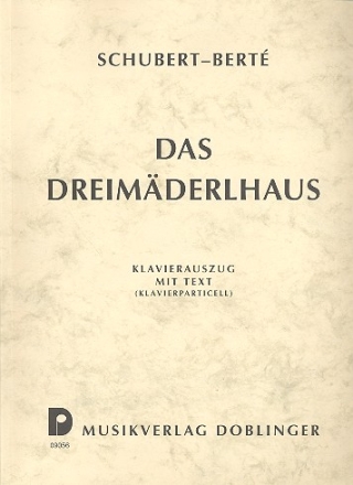 Das Dreimderlhaus Klavierauszug