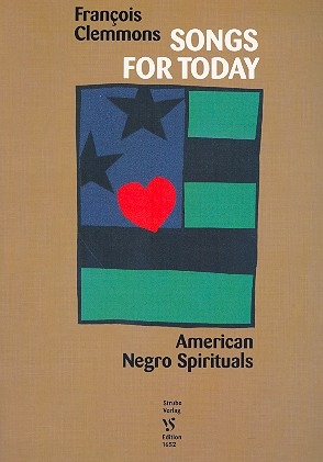 Songs for today American Negro Spirituals fr gem Chor und Begleitung