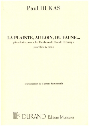 LA PLAINTE, AU LOIN, DU FAUNE... pour flute & piano Samazeuilh, Gustave, bearb.