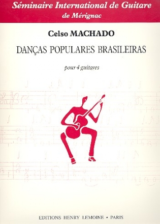 Dancas populares brasileiras pour 4 guitares partition et parties