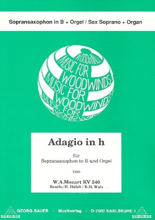 Adagio h-Moll KV540 fr Sopransaxophon in B und Orgel