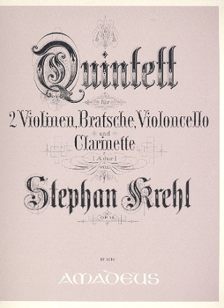 Quintett A-Dur op.19 fr Klarinette in A und Streichquartett,  Stimmen