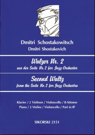Walzer Nr.2 aus der Suite Nr.2 fr Jazzorchester fr Klavier, 2 Violinen, Violoncello und ein B-Instrument Partitur und Stimmen