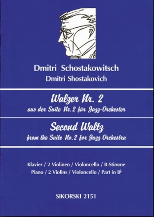 Walzer Nr.2 aus der Suite Nr.2 fr Jazzorchester fr Klavier, 2 Violinen, Violoncello und ein B-Instrument Partitur + Stimmen