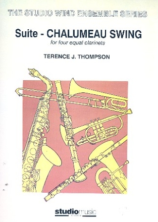 Chalumeau Swing Suite for 4 equal clarinets score and parts