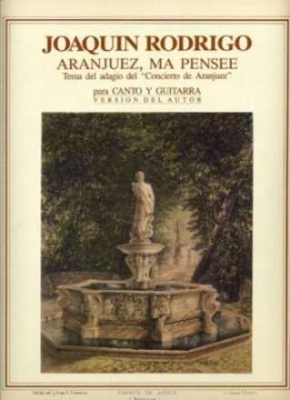 Aranjuez ma pense Tema del adagio del Concerto de Aranjuez para canto y guitarra