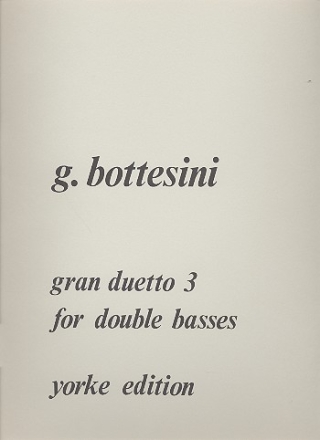 Gran duetto no.3 for 2 double basses score