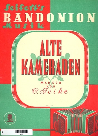 Alte Kameraden Marsch fr Bandoneon