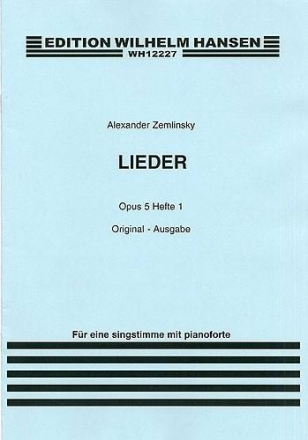 Gesnge op.5 Band 1 Original- ausgabe fr hohe Stimme und Klavier