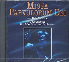 Missa parvulorum dei  fr Soli, Chor und Orchester CD