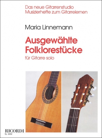 Ausgewhlte Folklorestcke fr Gitarre solo