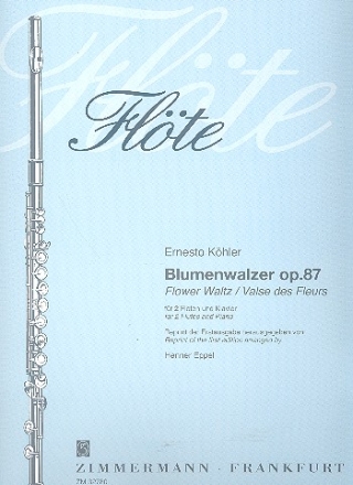 Blumenwalzer op.87 fr 2 Flten und Klavier