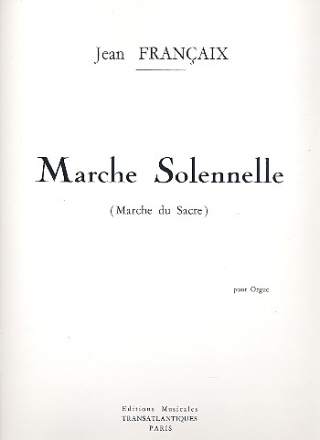 Marche solennelle pour orgue