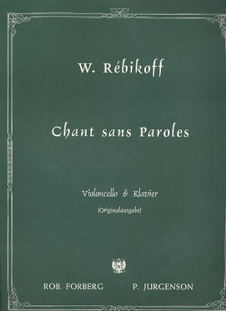 Chant sans paroles fr Violoncello und Klavier