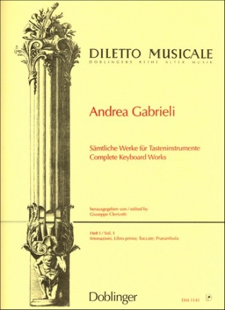 Smtliche Werke fr Tasteninstrumente Band 1 Intonazioni, libro primo, Toccate, Praeambula