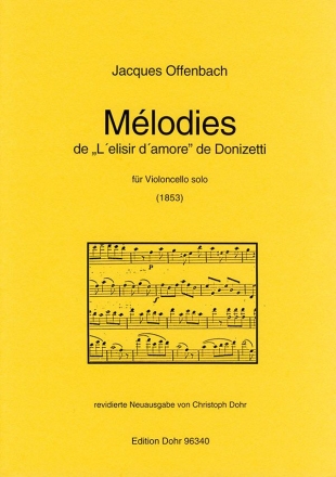 Mlodies de L'elisir d'amore de Donizetti fr Violoncello solo