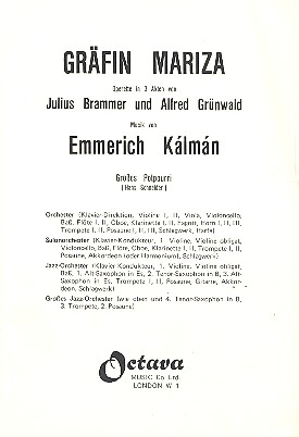 Grfin Mariza - Groes Potpourri fr Salonorchester Klavier-Kondukteur und Stimmen