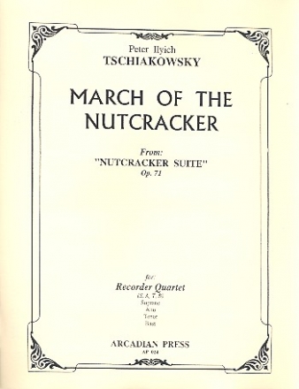 March of the Nutcracker  for 4 recorders score and parts