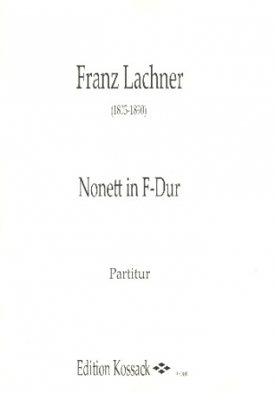 Nonett F-Dur fr Flte, Horn, Fagott, Violine, Viola, Violoncello und Kontrabass Partitur und Stimmen