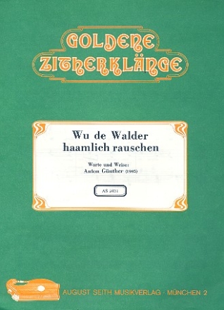 Wu de Walder haamlich rauschen fr Zither