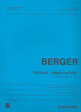 Toccata Orbis factor Hommaga  Maurice Ravel fr Klarinette und Orgel (Pauken ad lib.)